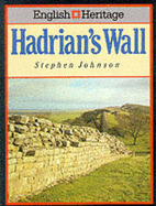 Hadrian's Wall: (English Heritage Series)