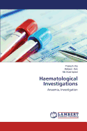 Haematological Investigations