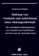 Haftung Von Vorstand Und Aufsichtsrat Einer Aktiengesellschaft