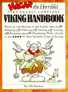 Hagar the Horrible's Very Nearly Complete Viking Handbook - Browne, Dik