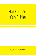 Hai kuan yu  yen pi hsu ; An Anglo-Chinese glossary for customs and commercial use