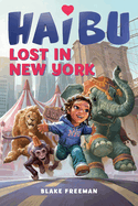 Haibu: Lost in New York