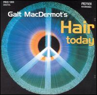 Hair Today - Galt MacDermot