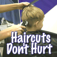 Haircuts Don't Hurt