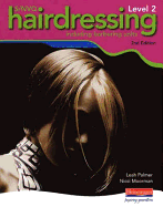 Hairdressing: Including Barbering Units. Leah Palmer, Nicci Moorman
