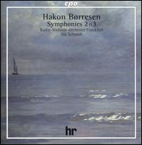 Hakon Brreson: Symphonies Nos. 2 & 3 - hr_Sinfonieorchester (Frankfurt Radio Symphony Orchestra); Ole Schmidt (conductor)