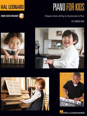 Hal Leonard Piano for Kids: A Beginner's Guide with Step-by-Step Instructions for Piano - Linn, Jennifer