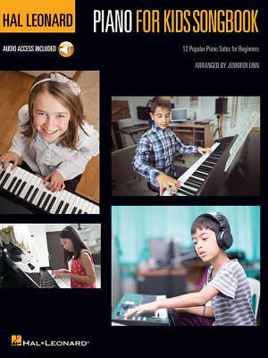 Hal Leonard Piano for Kids Songbook: 12 Popular Piano Solos for Beginners - Linn, Jennifer