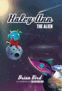 Haley-Ann the Alien