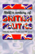 Half a Century of British Politics