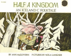 Half a Kingdom: 2an Icelandic Folktale