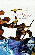 Half a mind