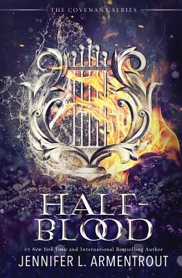 Half-Blood: The First Covenant Novel - Armentrout, Jennifer L