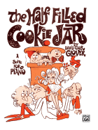 Half-Filled Cookie Jar: A Suite for Piano