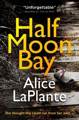 Half Moon Bay - LaPlante, Alice