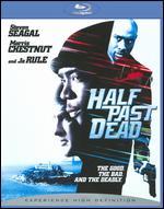 Half Past Dead [Blu-ray]