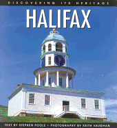 Halifax: Discovering Its Heritage