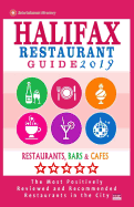 Halifax Restaurant Guide 2019: Best Rated Restaurants in Halifax, Canada - 500 Restaurants, Bars and Caf?s Recommended for Visitors, 2019