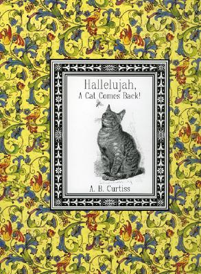 Hallelujah a Cat Comes Back - Curtiss, A B