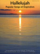 Hallelujah: Popular Songs of Inspiration