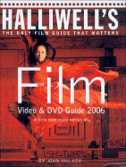 Halliwell's Film Video and DVD Guide 2006