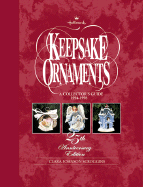 Hallmark Keepsake Ornaments: A Collector's Guide, 1994-1998