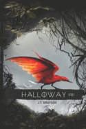 Halloway III: DiurNoctus