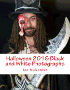 Halloween 2016 Black and White Photographs