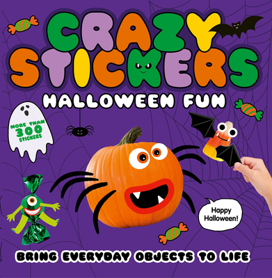 Halloween Fun: Bring Everyday Objects to Life. More Than 300 Stickers! - McLean, Danielle, and Hiron, Agathe (Illustrator)