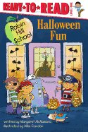 Halloween Fun: Ready-To-Read Level 1
