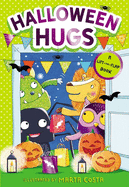 Halloween Hugs: A Lift-The-Flap Book