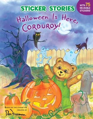 Halloween Is Here, Corduroy! - Freeman, Don