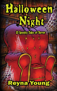 Halloween Night: 13 Spooky Tales of Terror: Book 2