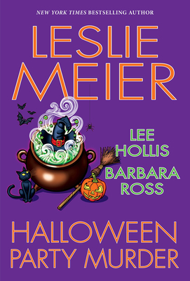 Halloween Party Murder - Meier, Leslie, and Hollis, Lee