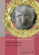 Hallstatt Und Italien: Festschrift Fur Markus Egg