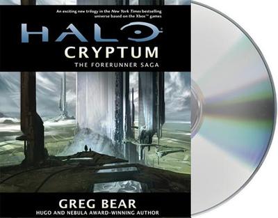Halo: Cryptum: Book One of the Forerunner Saga - Bear, Greg, and Graham, Holter (Read by)