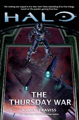 Halo: The Thursday War - Traviss, Karen