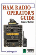 Ham Radio Operator's Guide - Bergquist, Carl J