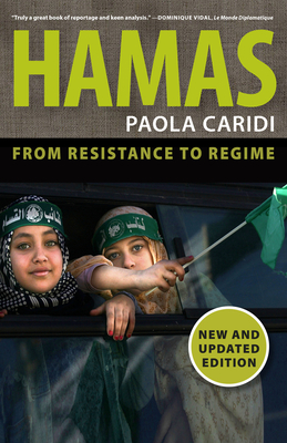 Hamas: From Resistance to Regime - Caridi, Paola, and Teti, Andrea (Translated by)