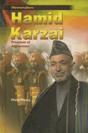 Hamid Karzai: President of Afghanistan