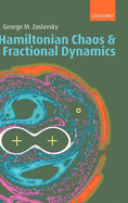 Hamiltonian Chaos and Fractional Dynamics