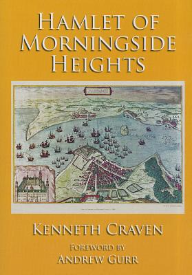 Hamlet of Morningside Heights - Craven, Kenneth