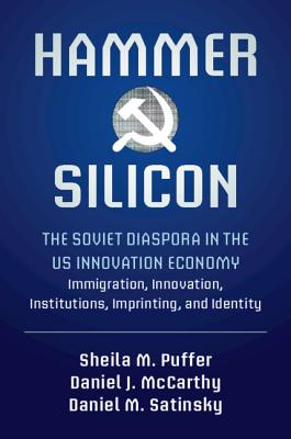 Hammer and Silicon - Puffer, Sheila M, and McCarthy, Daniel J, and Satinsky, Daniel M