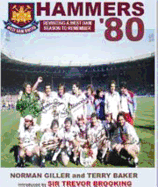 Hammers-80: West Ham's FA Cup Winning Season Revisited