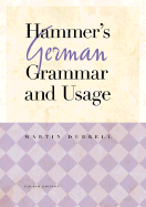 Hammer's German Grammar and Usage, 4ed - Durrell, Martin