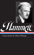 Hammett Crime Stories and Other Writings