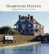 Hamptons Havens: The Best of Hamptons Cottages and Gardens