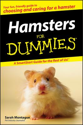 Hamsters for Dummies - Montague, Sarah