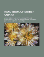Hand-Book of British Guiana