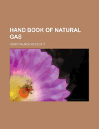 Hand Book of Natural Gas